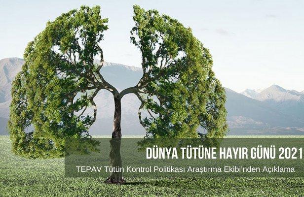 Dünya Tütüne Hayır Günü 2021