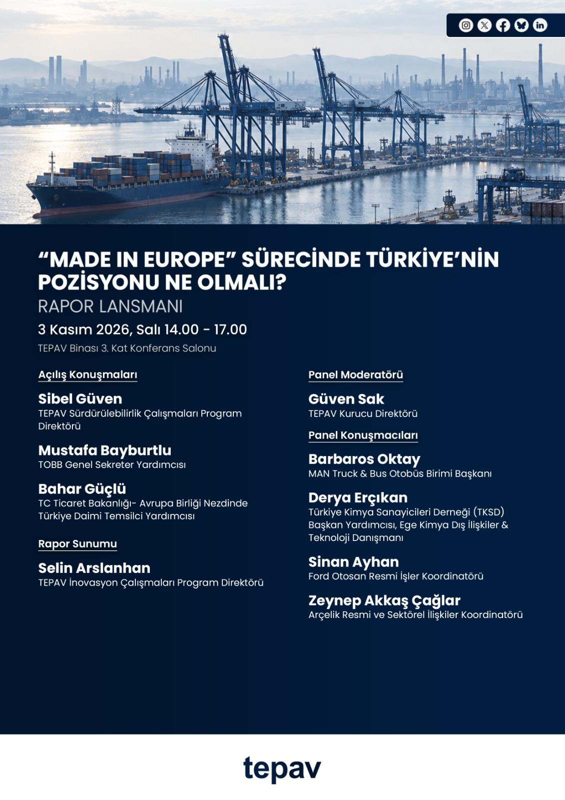 “Made in Europe” sürecinde Türkiye’nin pozisyonu ne olmalı?