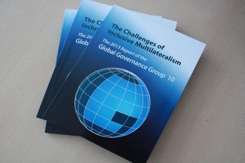 The 2013 Report of the Global Governance Group 10 