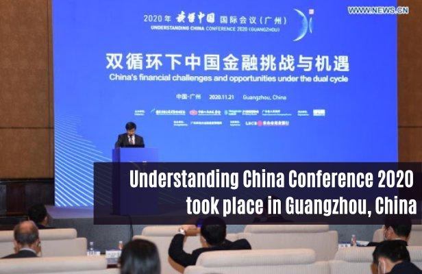 Understanding China Conference 2020 took place in Guangzhou, China 