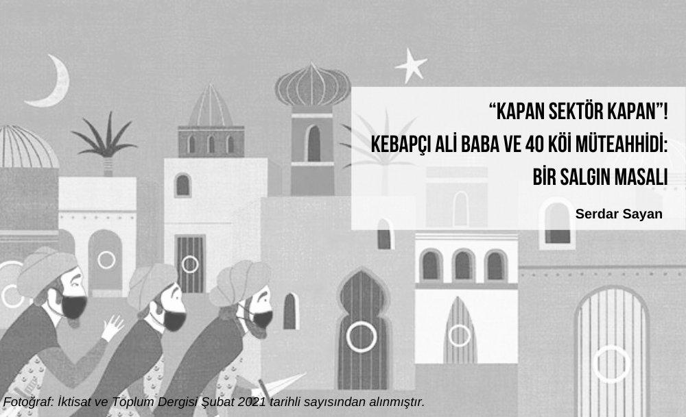 “Kapan Sektör Kapan”! Kebapçı Ali Baba ve 40 Köi Müteahhidi: Bir Salgın Masalı