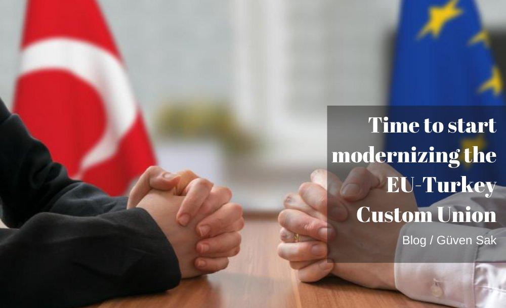  Time to start modernizing the EU-Turkey Custom Union