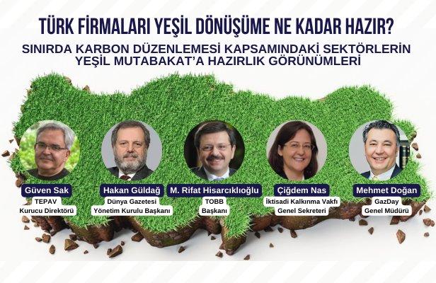 “Türk Firmaları Yeşil Dönüşüme Ne Kadar Hazır? Sınırda Karbon Düzenlemesi Kapsamındaki Sektörlerin Yeşil Mutabakat’a Hazırlık Görünümleri”