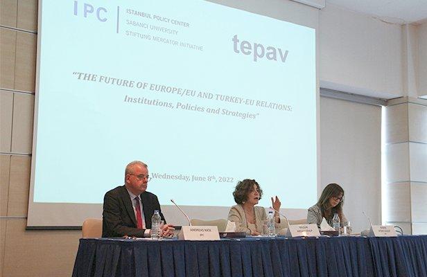 “The Future of Europe/EU and Turkey-EU Relations: Institutions, Policies and Strategies”