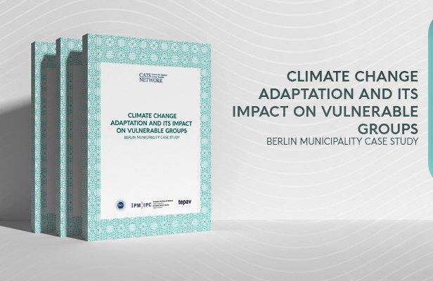 Climate Change Adaptation and Its Impact on Vulnerable Groups: Berlin Municipality Case Study