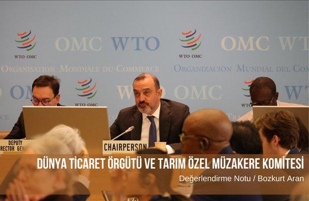 Dünya Ticaret Örgütü ve Tarım Özel Müzakere Komitesi