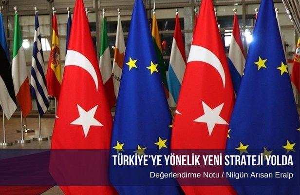 Türkiye’ye yönelik yeni strateji yolda