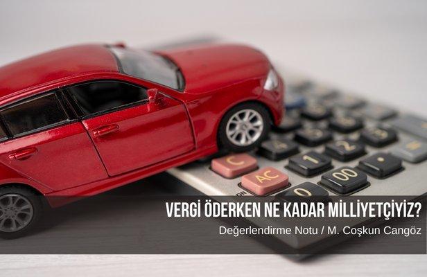 Vergi öderken ne kadar milliyetçiyiz?