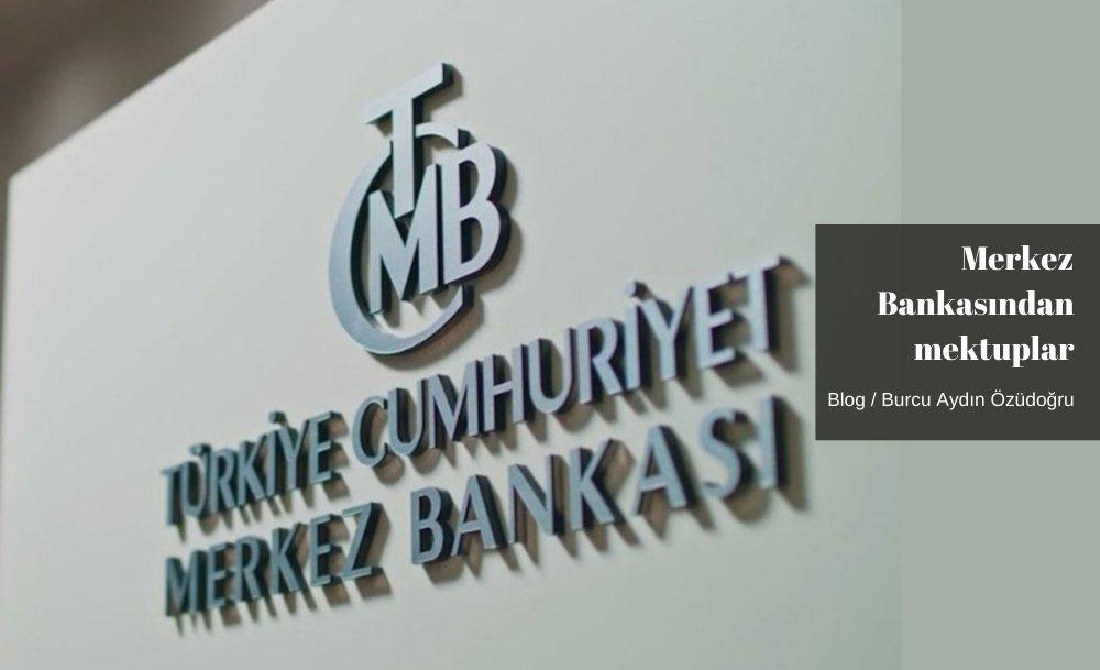 Merkez Bankasından mektuplar