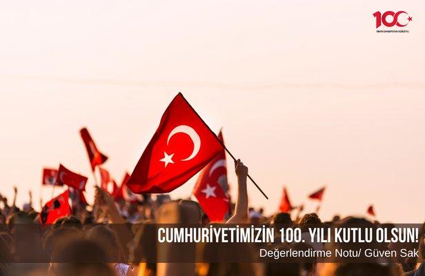 Cumhuriyetimizin 100. yılı kutlu olsun!