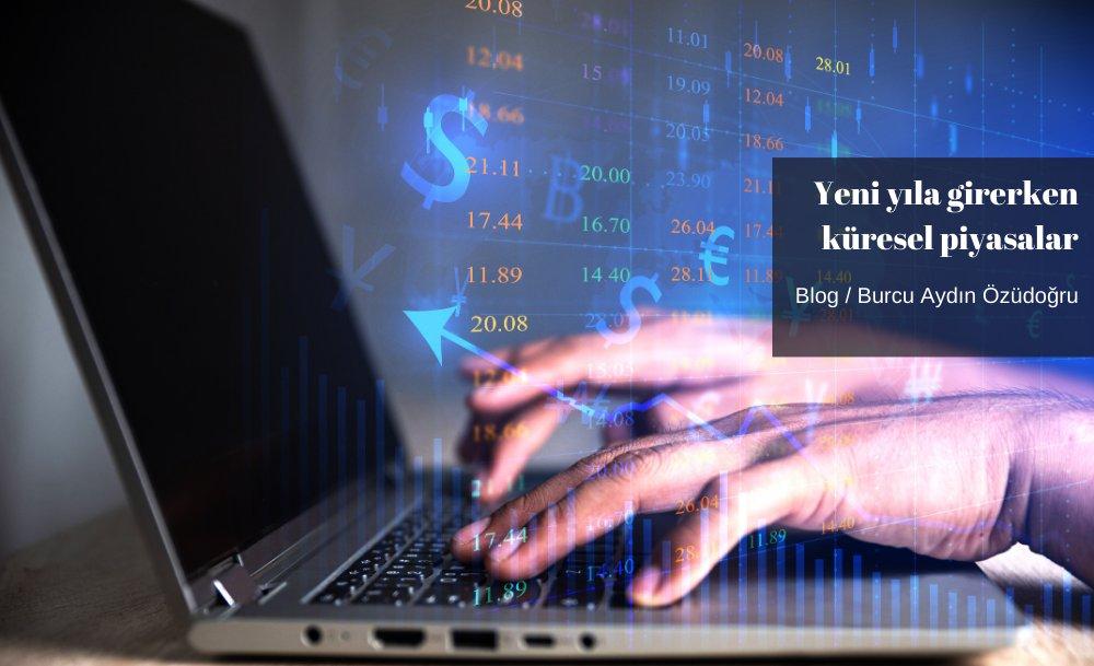Yeni yıla girerken küresel piyasalar