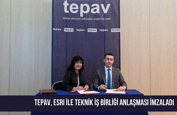 TEPAV, ESRI ile teknik iş birliği anlaşması imzaladı