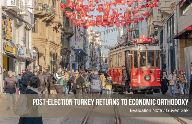 Post-election Turkey returns to economic orthodoxy