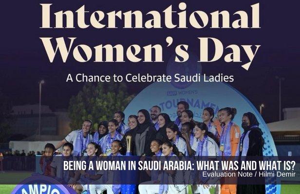 Being a woman in Saudi Arabia: What was and what is?