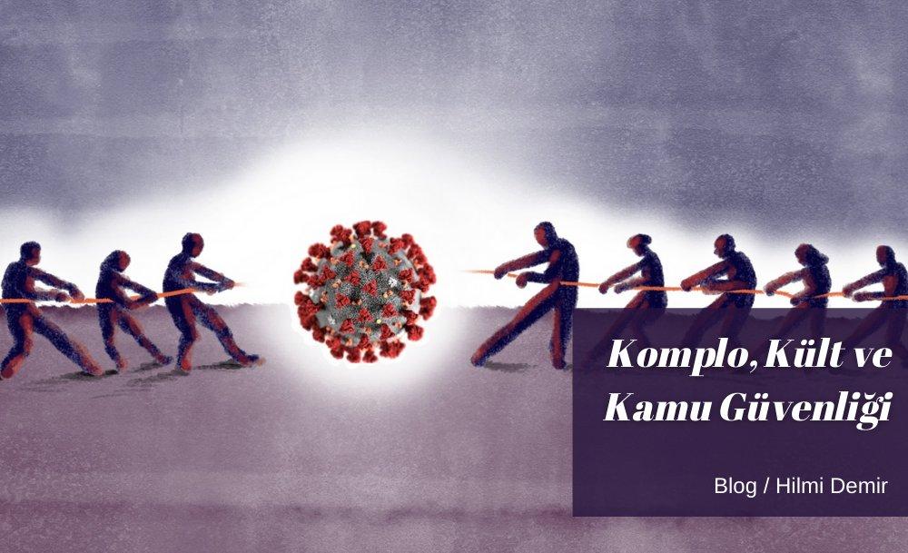 Komplo, Kült ve Kamu Güvenliği