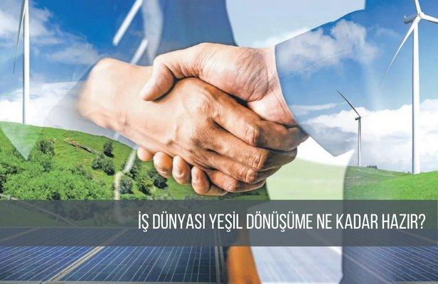 İş Dünyası Yeşil Dönüşüme Ne Kadar Hazır?