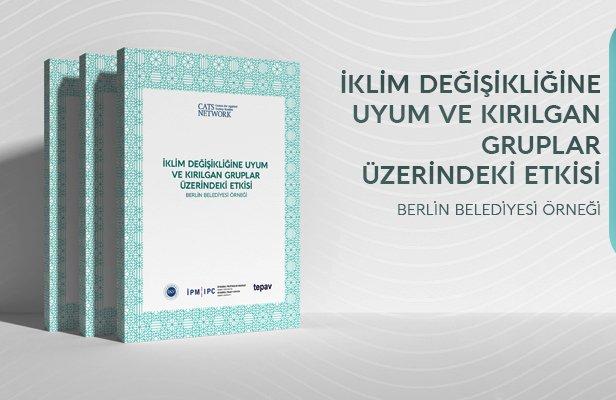“İklim Değişikliğine Uyum ve Kırılgan Gruplar Üzerindeki Etkisi: Berlin Belediyesi Örneği”