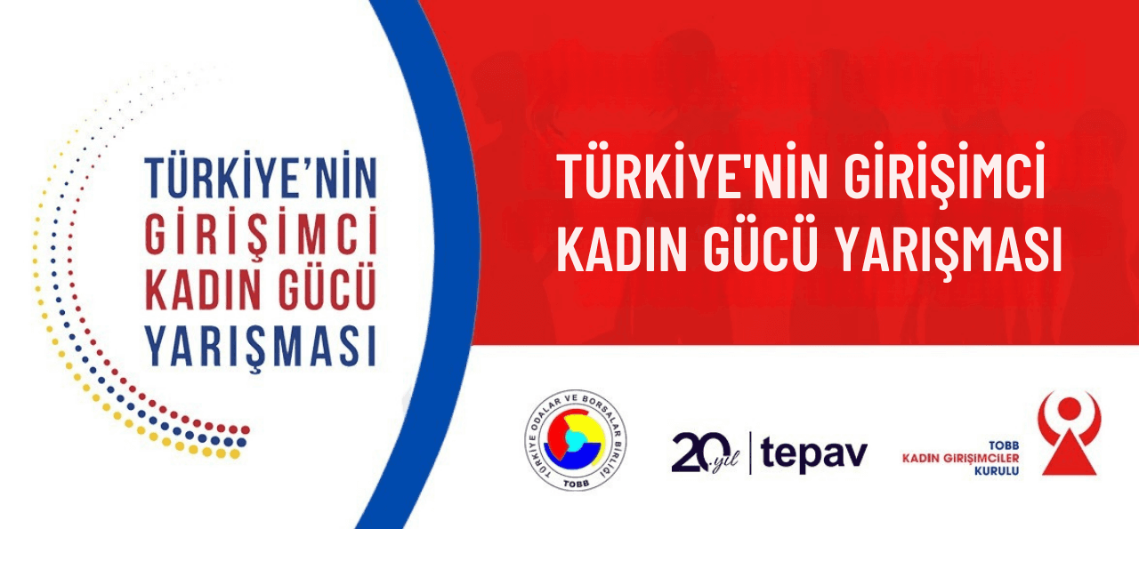 Türkiye’nin Girişimci Kadın Gücü Yarışması dördüncü kez kapılarını açtı